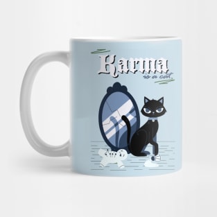 karma is a cat blue Mug